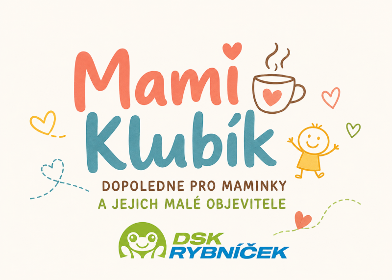 MAMI Klubík opět startujeme od září 2026!